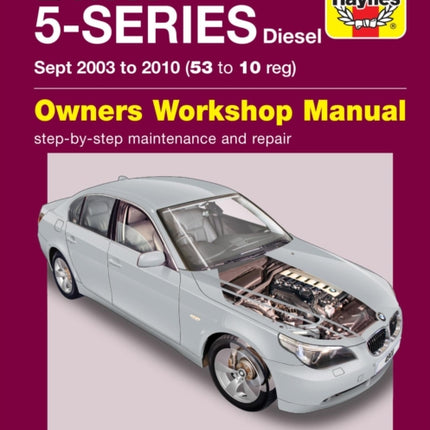 BMW 5 Series Diesel (Sept 03 - 10) Haynes Repair Manual: 45202