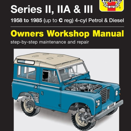 Land Rover Series II, IIa & III Petrol & Diesel Se: 58-85