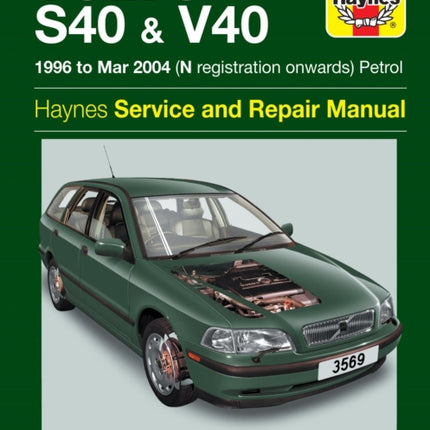 Volvo S40 & V40 Petrol (96 - Mar 04) Haynes Repair Manual: 96-04