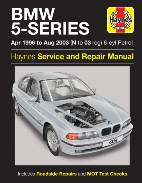 BMW 5-Series 6-cyl Petrol (April 96 - Aug 03) Haynes Repair Manual: 96-03