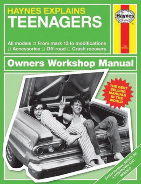 Teenagers: Haynes Explains