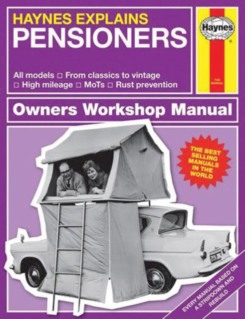 Haynes Explains Pensioners: Haynes Explains