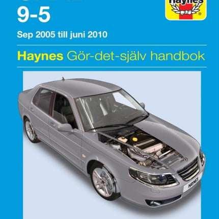 Saab 9-5 (2005 - 2010) Haynes Repair Manual (svenske utgava): 45204