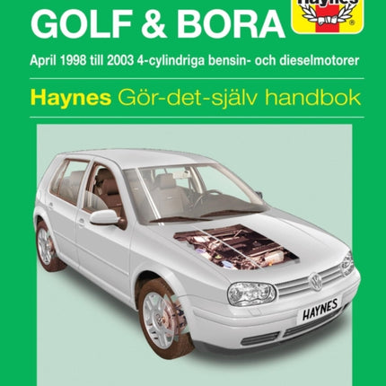 VW Golf IV and Bora (1998 - 2003) Haynes Repair Manual (svenske utgava)