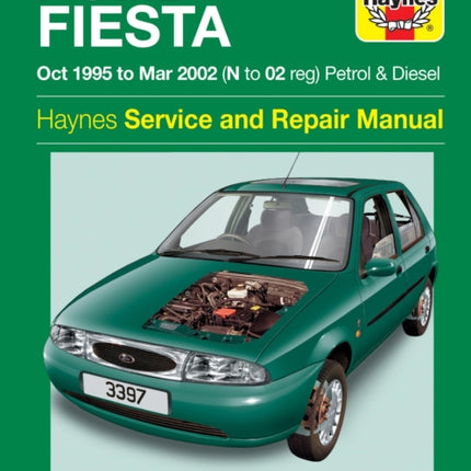 Ford Fiesta Petrol & Diesel (Oct 95 - Mar 02) Haynes Repair Manual