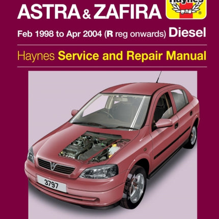 Vauxhall/Opel Astra & Zafira Diesel (Feb 98 - Apr 04) Haynes Repair Manual