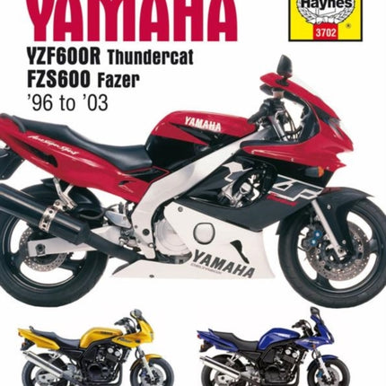 Yamaha YZF600R Thundercat & FZS600 Fazer (96 - 03) Haynes Repair Manual