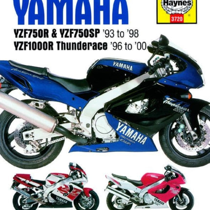 Yamaha YZF750R & YZF1000R Thunderace (93 - 00) Haynes Repair Manual