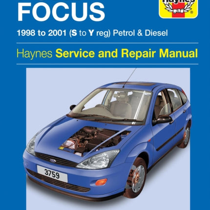 Ford Focus Petrol & Diesel (98 - 01) Haynes Repair Manual