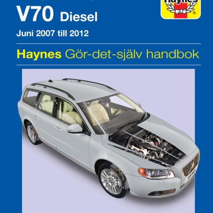 Volvo V70 diesel (2007 - 2012) Haynes Repair Manual (svenske utgava)