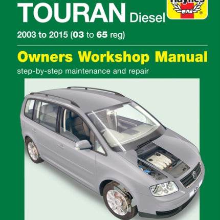 Volkswagen Touran Diesel (03 - 15) 03 to 65 Haynes Repair Manual