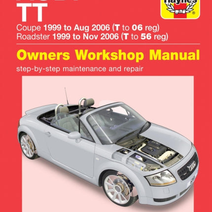 Audi TT (99 to 06) T to 56 Haynes Repair Manual