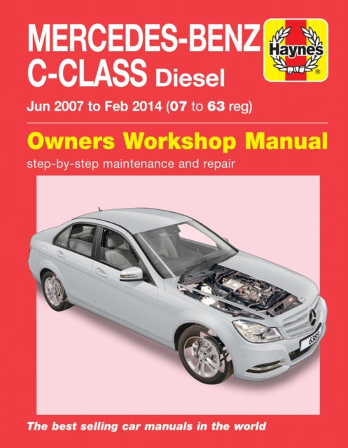 Mercedes-Benz C-Class Diesel (Jun '07 - Feb '14): Saloon & Estate (W204 Series): C200CDI, C220CDI & C250CDI 2.1 Litre (2143CC/2148CC)