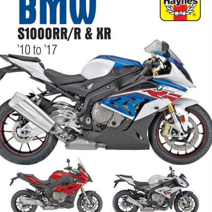 BMW S1000RR/R & XR Service & Repair Manual (2010 to 2017)