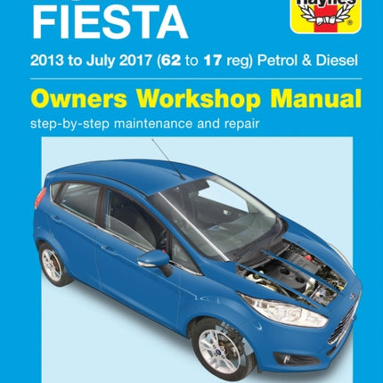 Ford Fiesta petrol & diesel '13 to '17