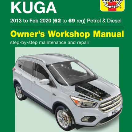 Ford Kuga 2013 - Feb 2020 (62 to 69) Haynes Repair Manual