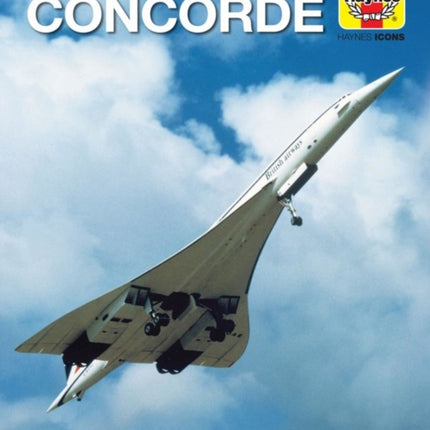 Haynes Icons Concorde: 1969 onwards (all models)