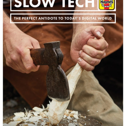 Slow Tech: The perfect antidote to today's digital world