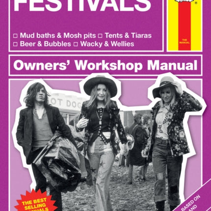 Haynes Explains Festivals: Haynes Explains