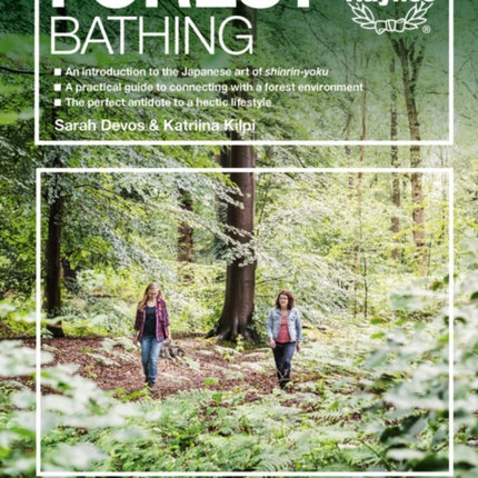 Forest Bathing  All you need to know in one