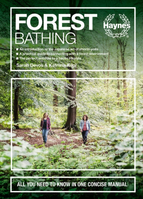 Forest Bathing  All you need to know in one
