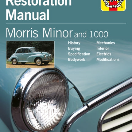 Morris Minor and 1000 Restoration Manual