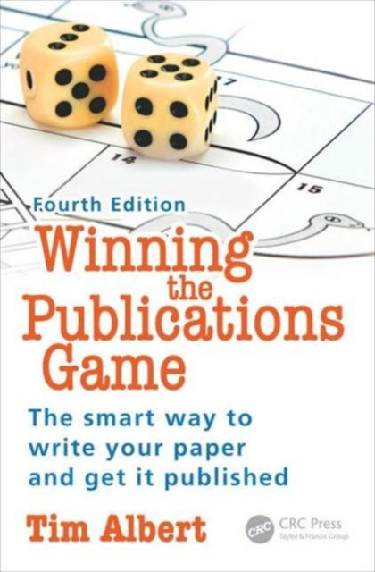 Winning the Publications Game: The smart way to