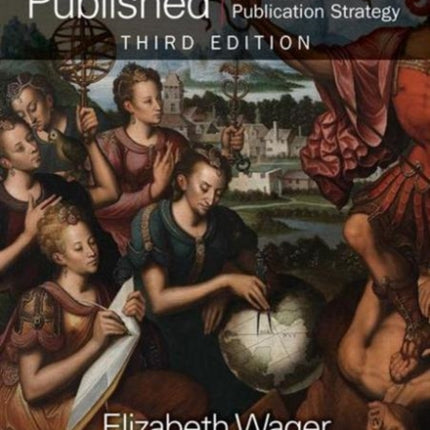 Getting Research Published: An A-Z of Publication