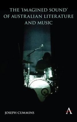 The 'Imagined Sound' of Australian Literature and