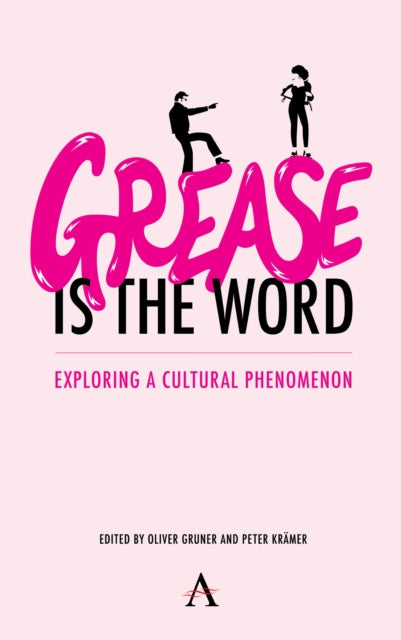 'Grease Is the Word': Exploring a Cultural Phenomenon