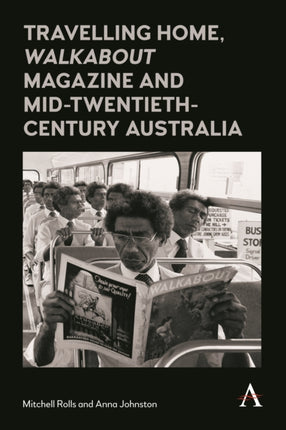 Travelling Home, 'Walkabout Magazine' and