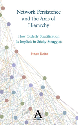 Network Persistence and the Axis of Hierarchy: