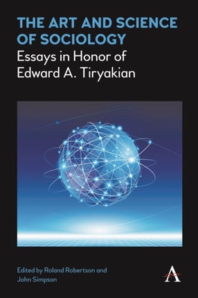 The Art and Science of Sociology: Essays in Honor