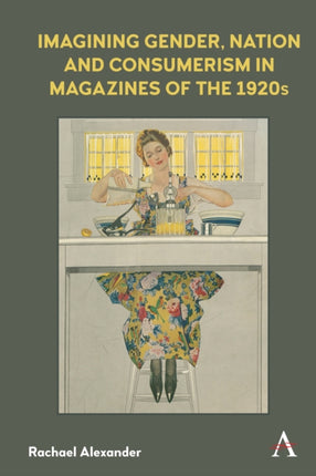 Imagining Gender, Nation and Consumerism in