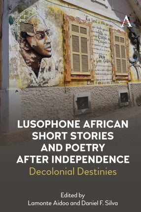 Lusophone African Short Stories and Poetry after