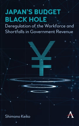Japan's Budget Black Hole: Deregulation of the