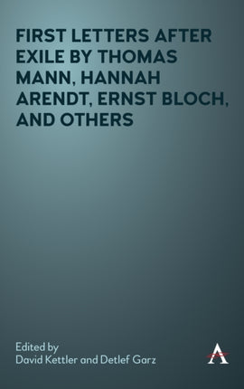 First Letters After Exile by Thomas Mann, Hannah