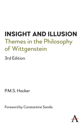 Insight and Illusion: Themes in the Philosophy of