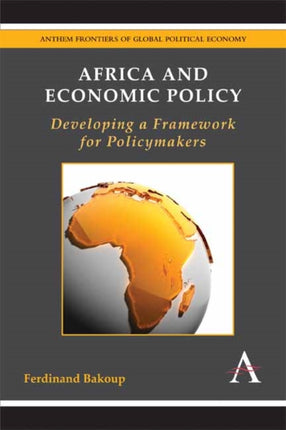 Africa and Economic Policy: Developing a