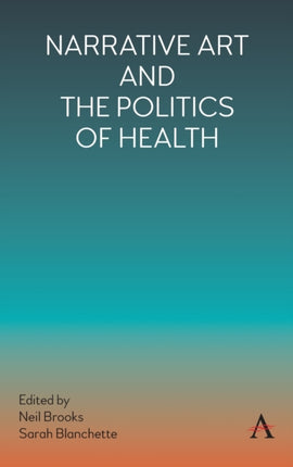 Narrative Art and the Politics of Health