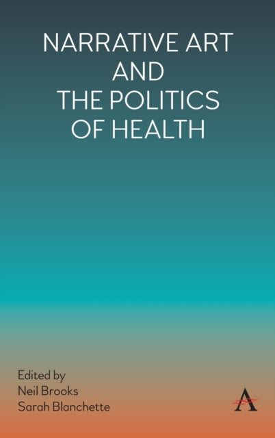 Narrative Art and the Politics of Health