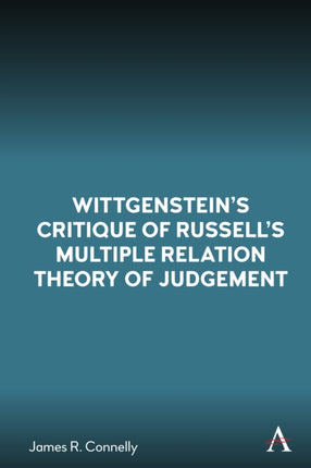 Wittgenstein’s Critique of Russell’s Multiple