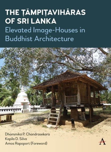 The Tämpiṭavihāras of Sri Lanka: Elevated