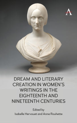 Dream and Literary Creation in Women’s Writings