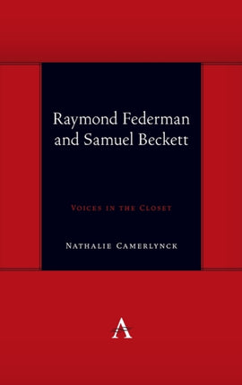 Raymond Federman and Samuel Beckett: Voices in