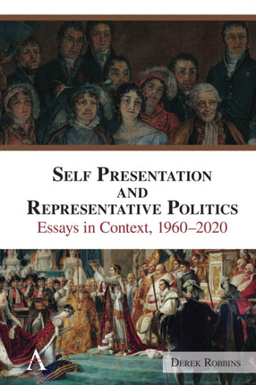 Self Presentation and Representative Politics: