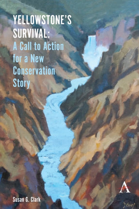 Yellowstone’s Survival: A Call to Action for a
