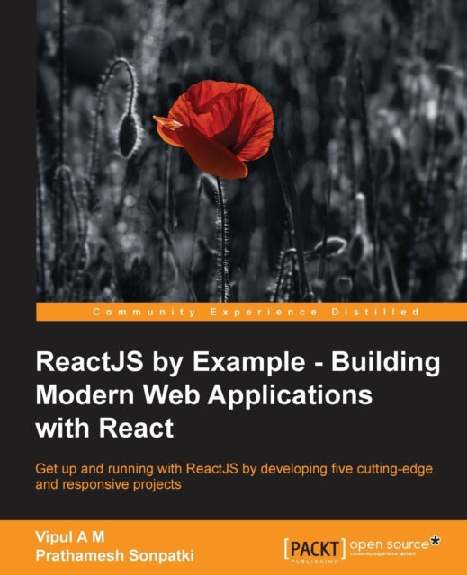 ReactJS by Example  Building Modern Web