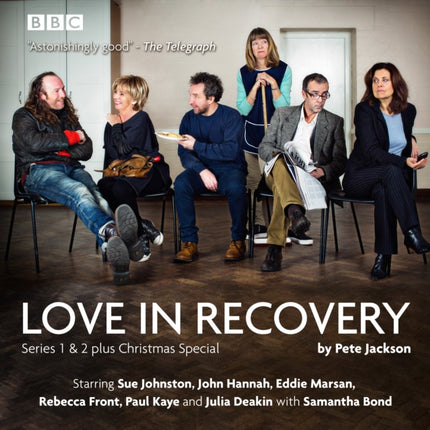 Love in Recovery: Series 1 & 2: The BBC Radio 4 comedy drama