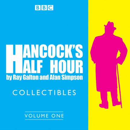 Hancock's Half Hour Collectibles: Volume 1: